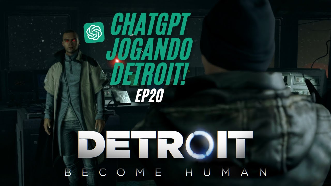 CHATGPT JOGANDO DETROIT: BECOME HUMAN - PARTE 20 - TODOS EM JERICHO