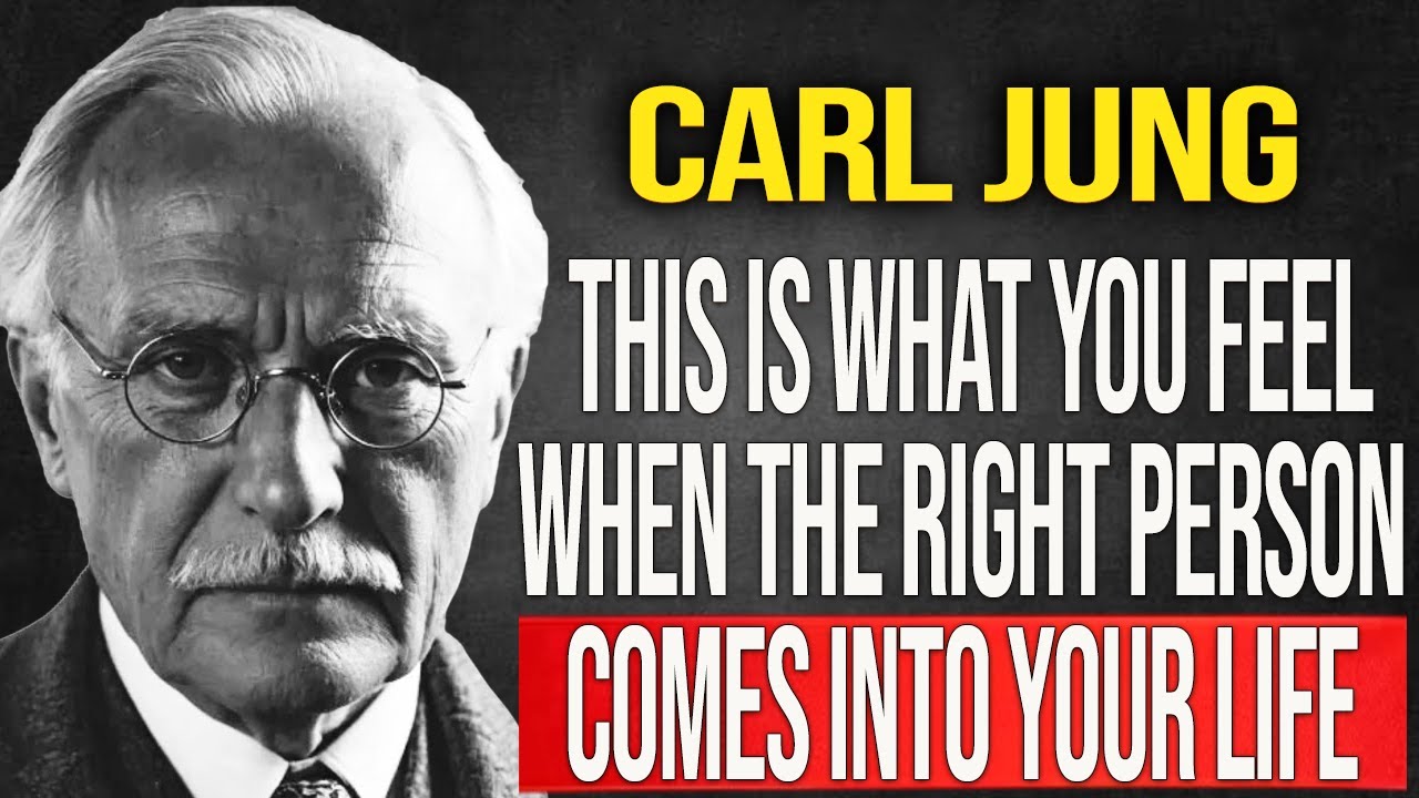 💫 When Someone Is Meant for You, You’ll KNOW—Here’s Why  Carl Jung