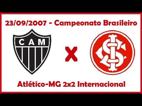 23/09/2007 - Atlético-MG 2x2 Internacional - Campeonato Brasileiro 2007