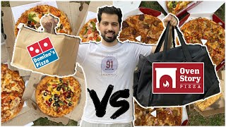 Ovenstory VS Dominos - Which is the best pizza in town? || Ultimate Pizza Battle