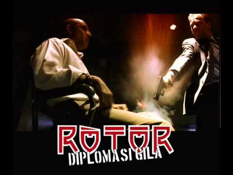 ROTOR - Diplomasi Gila (2010)