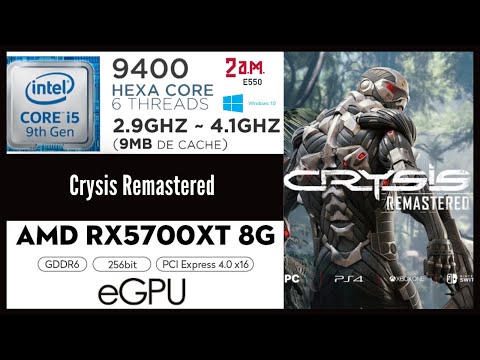 Crysis Remastered, teste EGPU RX5700XT Notebook 2AME550