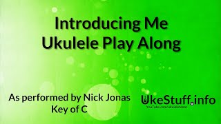 Introducing Me Ukulele Play Along