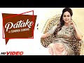 PATAKE SUNANDA SHARMA FULL VIDEO Latest Punjabi Songs 2023 New Punjabi Songs 2023