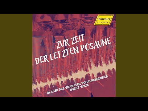 Such, wer da will, ein ander Ziel (Arr. for Brass Ensemble by Anonymous)