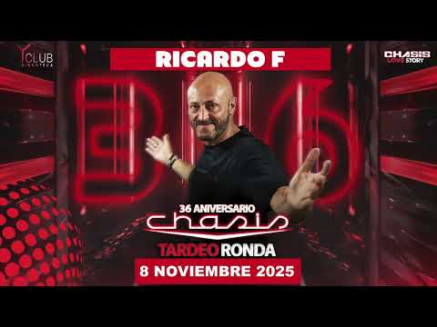 Ricardo F - 36 aniversario Chasis, especial Chasis Ronda