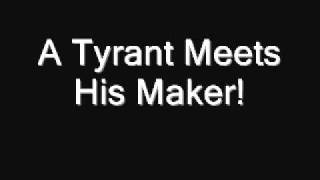 A Tyrant Meets His Maker - To Change