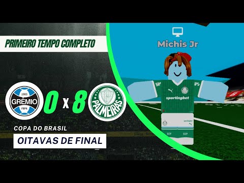 GRÊMIO X PALMEIRAS | COPA DO BRASIL | OITAVAS DE FINAL
