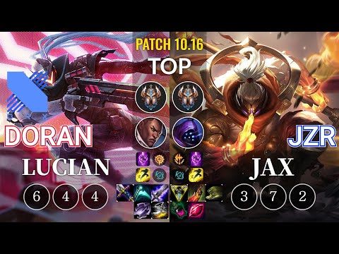DRX Doran Lucian vs Jzr Jax Top - KR Patch 10.16