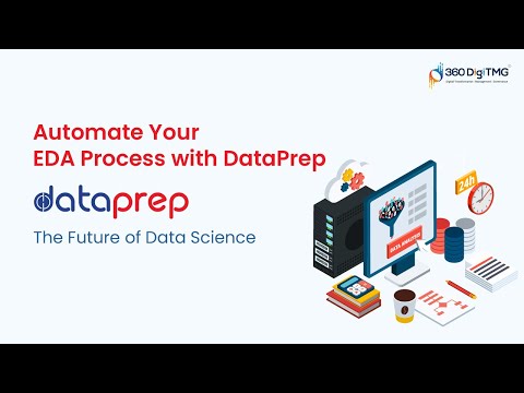 Auto EDA Exploratory Data Analysis Library | DataPrep | 360DigiTMG