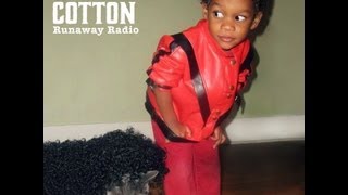 Deep Cotton - Runaway Radio (Lyrics)
