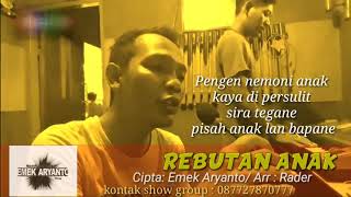 Download lagu REBUTAN ANAK Versi EMEK mp3 Download lagu REBUTAN ANAK Versi EMEK mp3