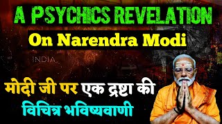 A Shocking And Bizarre Revelation By An Oracle On PM Modi , मोदी जी पर एक अप्रत्याशित भविष्यवाणी