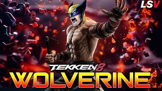 I Made Wolverine in Tekken 8!