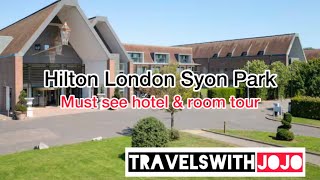 Hilton London Syon Park | Luxury Stay & Room Tour | Countryside Escape Near Lond