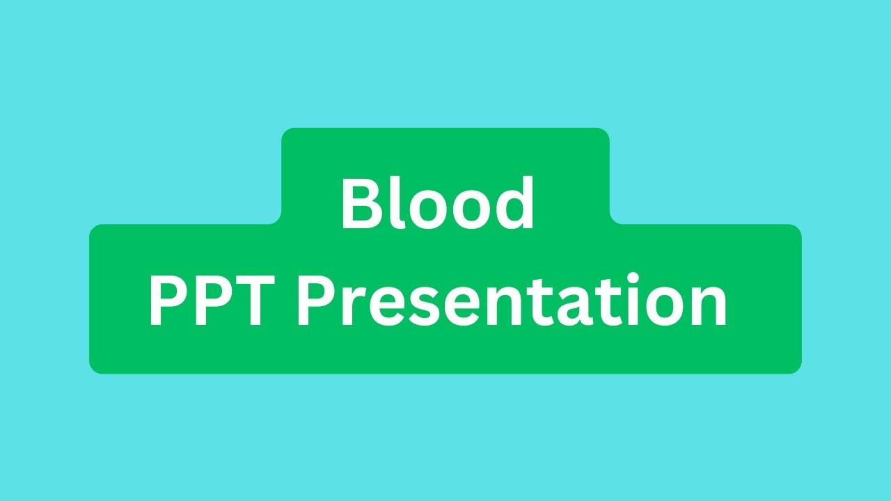 Blood PPT Presentation Seminar Download: Functions and Components