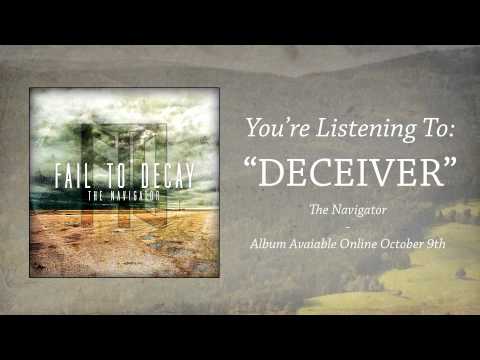 Fail to Decay - Deceiver (ft. Tim Snook)