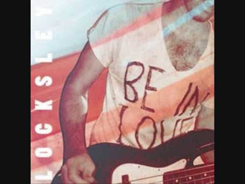 Locksley - I Love You Too