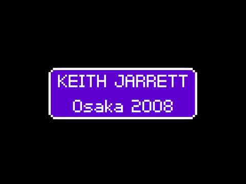 Keith Jarrett | Festival Hall, Osaka, Japan - 2008.05.20 | [audio only]