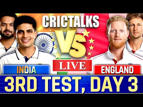 Live: IND vs ENG, 3rd TEST, Day 3 , Live Cricket Match Today, India Tour of England, Live Match