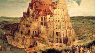 La Biblia - Génesis - La Torre de Babel