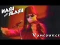 Nash the Slash Vancouver