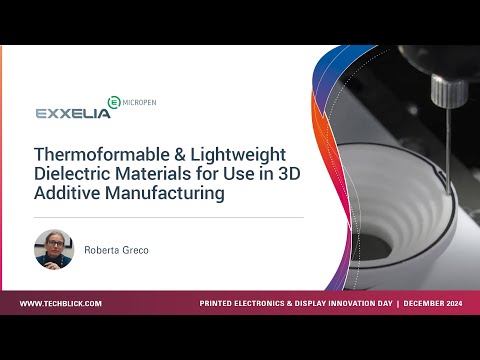 Exxelia Micropen | Thermoformable, lightweight dielectric materials for 3D additive manufacturing