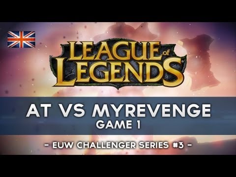 AT gaming vs myRevenge Map 1 - Challenger Series #3
