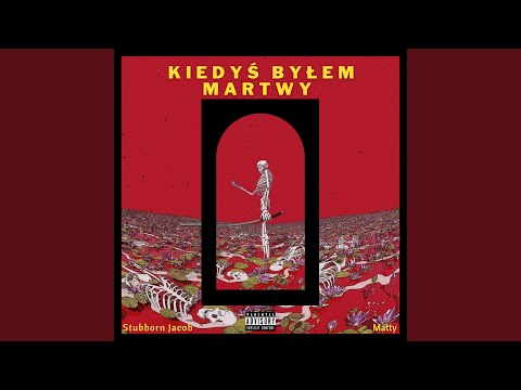 Kiedyś byłem martwy