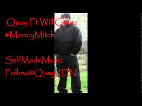 EASTCAMDEN!!!!Quay ft. Will Gates MoneyMitch