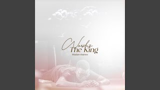 Worship The King