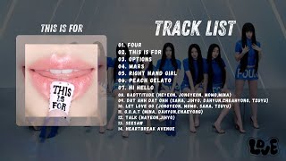 Download lagu [FULL ALBUM] TWICE - 'THIS IS FOR' mp3