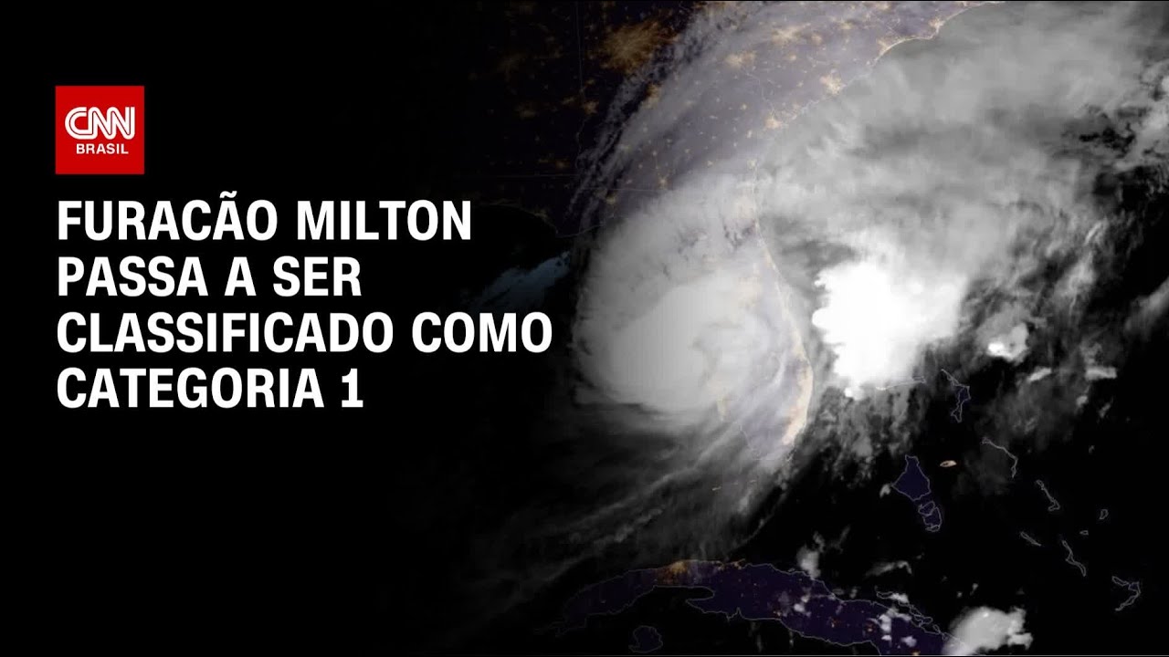 Furacão Milton passa a ser classificado como de categoria 1 | CNN BRASIL