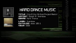 Sound Of Overdose - City 2 City (DJ Scot Project Remix) [HQ]