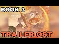 Avatar: The Last Airbender OST - Book 3 Trailer (Best Quality)