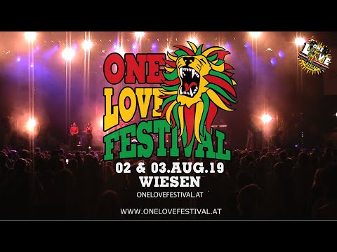 ONE LOVE FESTIVAL 2019 AUSTRIA WIESEN | Aftermovie