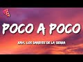 Xavi, Los Dareyes De La Sierra - Poco a Poco