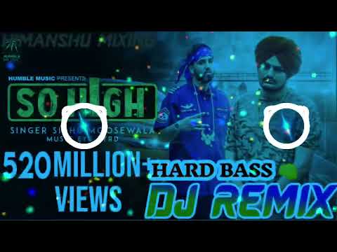 So High Dj Remix Song|| Sidhu Moose Wala BYG BIRD||Punjabi song Hard remix||