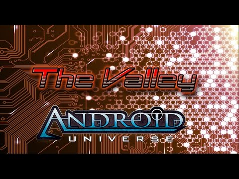 Android Lore = The Valley Data Pack