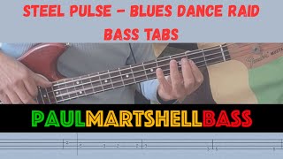 Blues Dance Raid - Steel Pulse (Bass Cover and tabs )