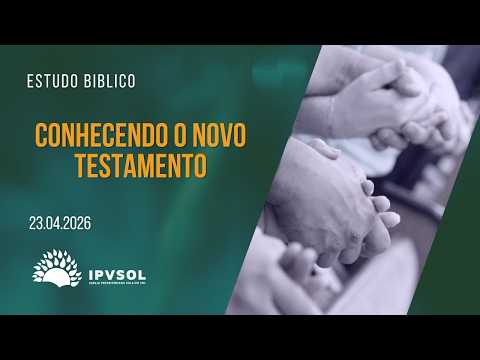 Estudo Bíblico I Pr Geraldo Márcio I 19:30h I 23/04/2026
