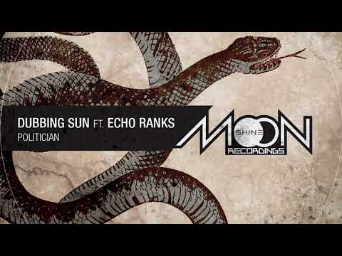 Dubbing Sun & Echo Ranks - Politician