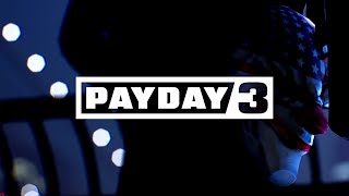 A New Criminal Dawn [PAYDAY 3 LOGO REVEAL]