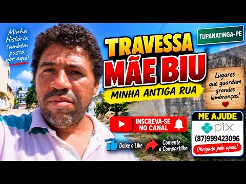 🏘️ TRAVESSA MÃE BIU – MINHA ANTIGA RUA | TUPANATINGA-PE ❤️