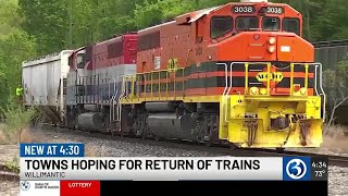 Eastern CT towns hope for return of passenger rail service
