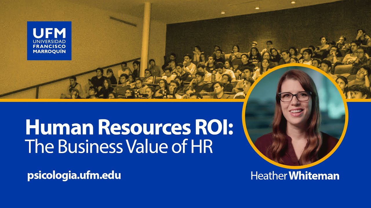 Human Resources ROI: The Business Value of HR