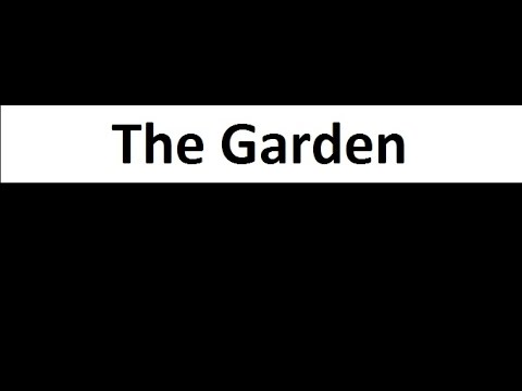 Language, Timothy! - The Garden