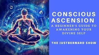 Conscious Ascension - FULL Two Part Class Series