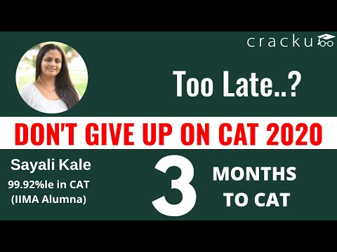 3 Months Plan to Crack CAT | How to prepare for CAT 2020 in 3 Months | By Sayali ma'am