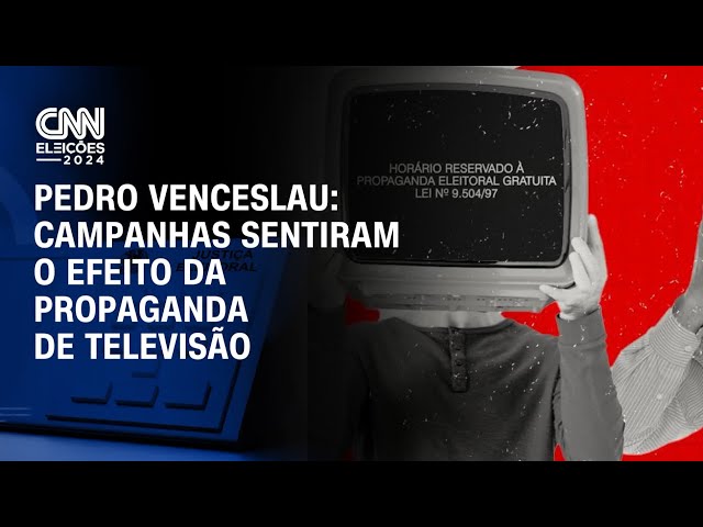 Pedro Venceslau: Campanhas sentiram o efeito da propaganda de televisão | CNN 360